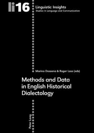 Książka Methods and Data in English Historical Dialectology Marina Dossena