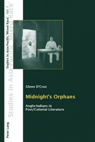 Carte Midnight's Orphans Glenn D'Cruz