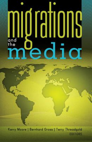 Buch Migrations and the Media Kerry Moore