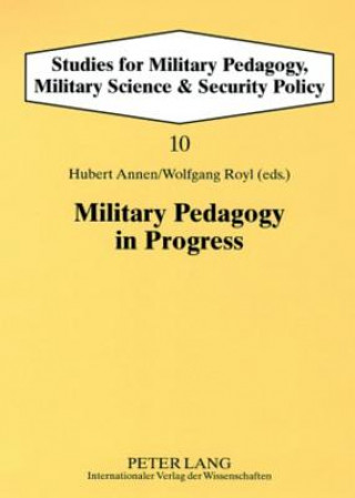 Kniha Military Pedagogy in Progress Hubert Annen