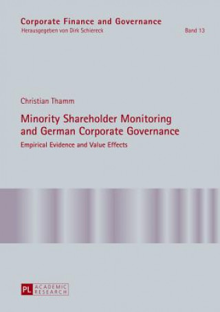 Kniha Minority Shareholder Monitoring and German Corporate Governance Christian Thamm