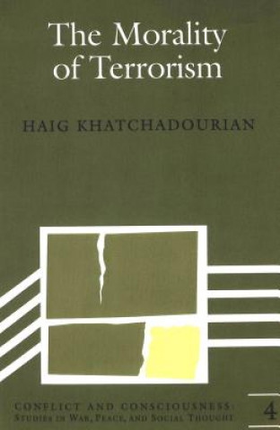Kniha Morality of Terrorism Haig Khatchadourian