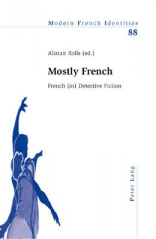 Knjiga Mostly French Alistair Rolls