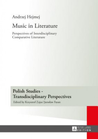 Livre Music in Literature Andrzej Hejmej