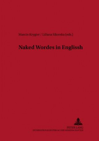 Carte Naked Wordes in Englissh Marcin Krygier