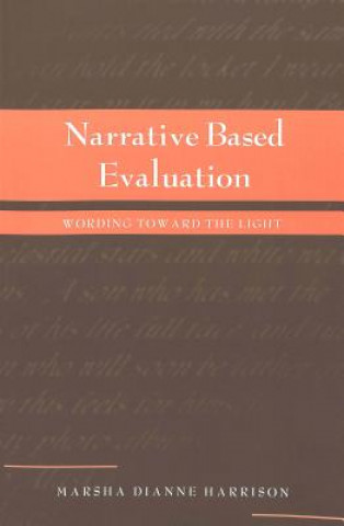 Knjiga Narrative Based Evaluation Marsha Dianne Harrison