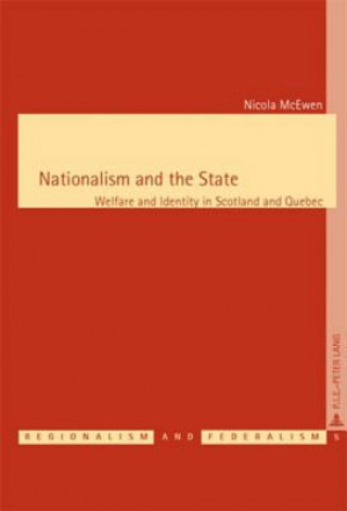Kniha Nationalism and the State Nicola McEwen