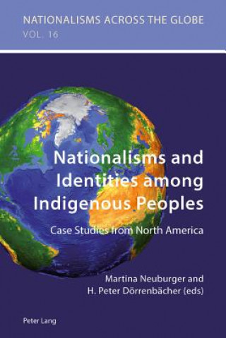 Knjiga Nationalisms and Identities among Indigenous Peoples Martina Neuburger