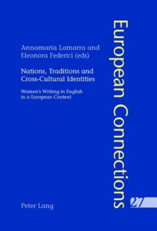 Buch Nations, Traditions and Cross-Cultural Identities Annamaria Lamarra