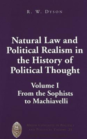 Carte Natural Law and Political Realism in the History of Political Thought R. W. Dyson