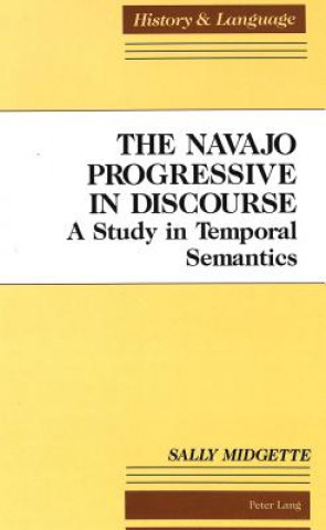 Buch Navajo Progressive in Discourse Sally Midgette