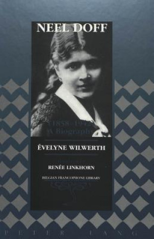 Carte Neel Doff (1858-1942) Evelyne Wilwerth