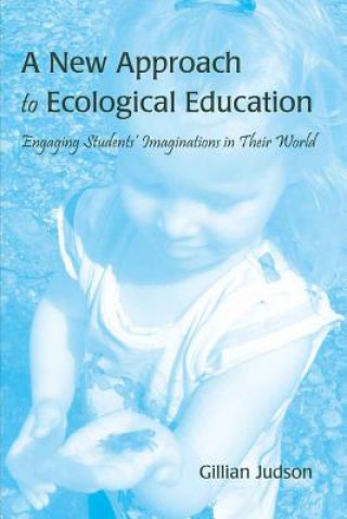 Carte New Approach to Ecological Education Gillian Judson