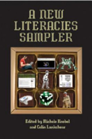 Książka New Literacies Sampler Michele Knobel