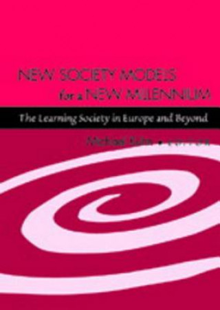 Carte New Society Models for a New Millennium Michael Kuhn