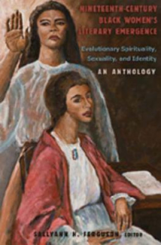 Carte Nineteenth-Century Black Women's Literary Emergence SallyAnn H. Ferguson