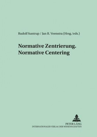 Carte Normative Zentrierung Normative Centering Rudolf Suntrup