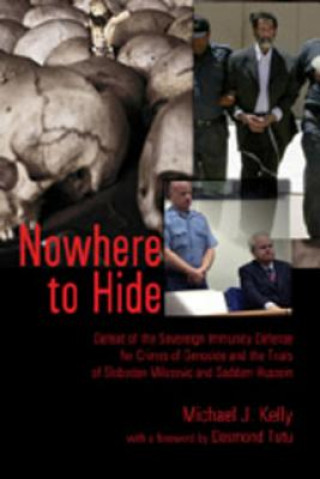 Könyv Nowhere to Hide Michael J. Kelly