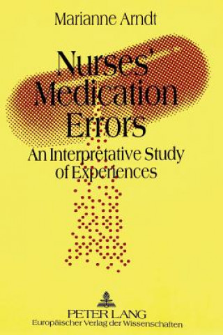 Kniha Nurses' Medication Errors Marianne Arndt