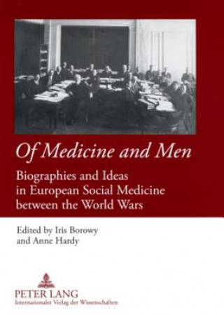 Book Of Medicine and Men Iris Borowy