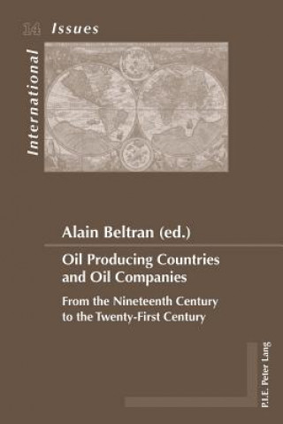 Könyv Oil Producing Countries and Oil Companies Alain Beltran