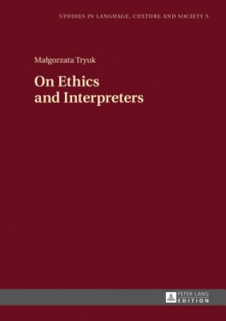 Kniha On Ethics and Interpreters Malgorzata Tryuk