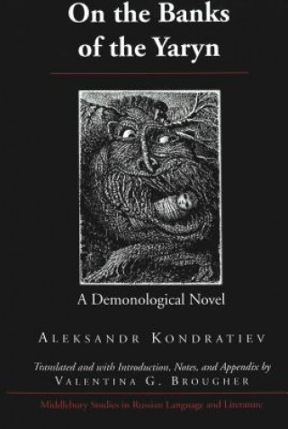 Kniha On the Banks of the Yaryn Aleksandr Kondratiev