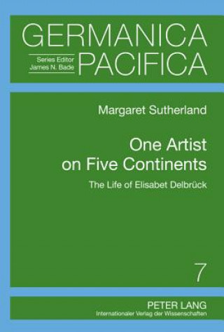 Könyv One Artist on Five Continents Margaret Sutherland