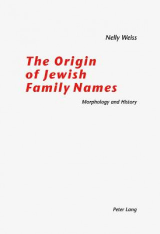 Книга Origin of Jewish Family Names Nelly Weiss