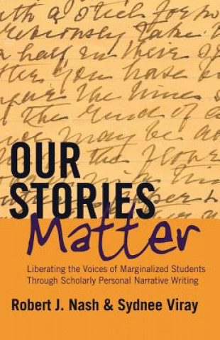 Könyv Our Stories Matter Robert J. Nash