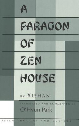 Kniha Paragon of Zen House Xishan