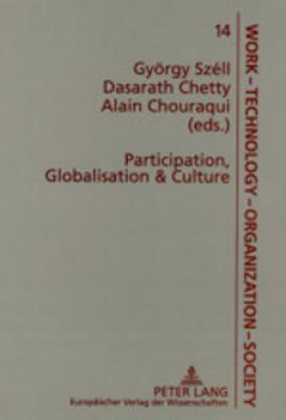 Kniha Participation, Globalisation & Culture György Széll