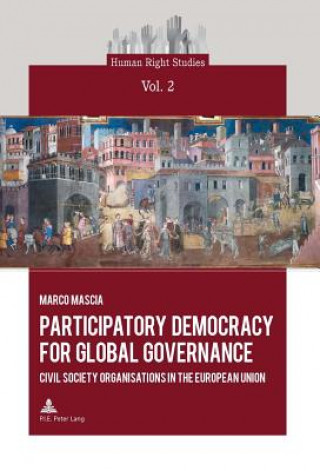 Kniha Participatory Democracy for Global Governance Marco Mascia