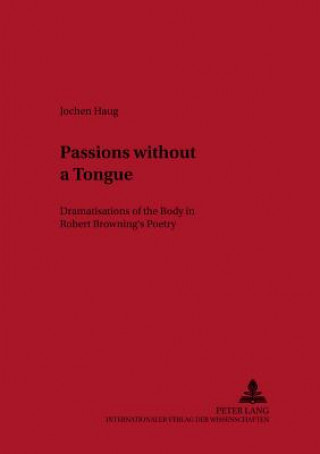 Книга Passions without a Tongue Jochen Haug