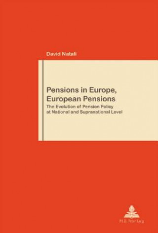 Könyv Pensions in Europe, European Pensions David Natali