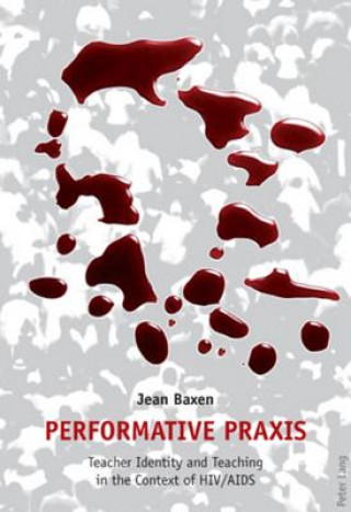 Książka Performative Praxis Jean Baxen