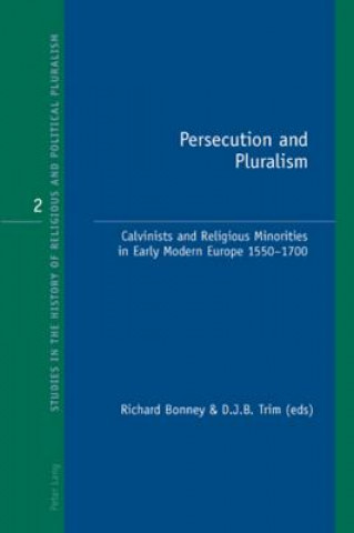 Kniha Persecution and Pluralism Richard Bonney
