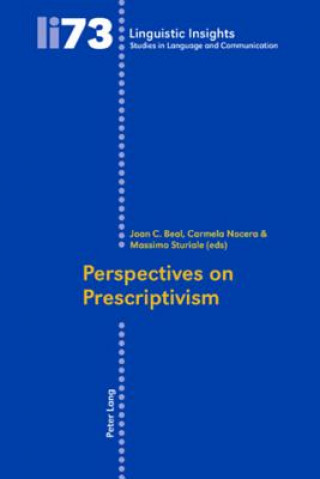 Livre Perspectives on Prescriptivism Joan C. Beal