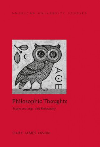 Knjiga Philosophic Thoughts Gary James Jason