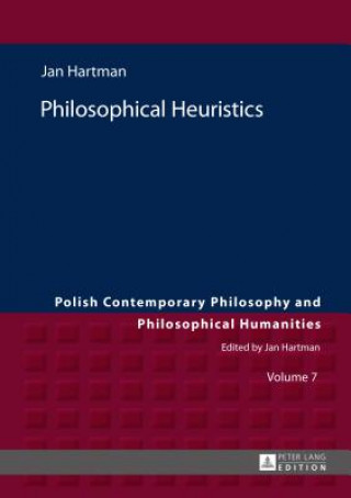 Kniha Philosophical Heuristics Jan Hartman
