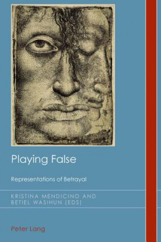 Knjiga Playing False Kristina Mendicino