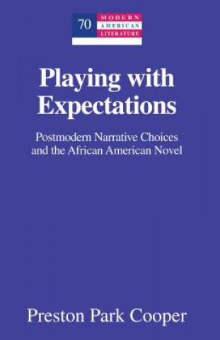 Knjiga Playing with Expectations Preston Park Cooper