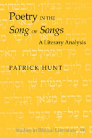 Carte Poetry in the "Song of Songs" Patrick Hunt