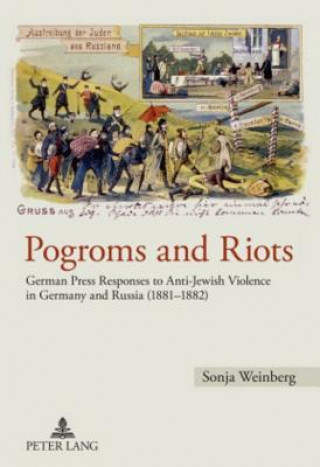 Kniha Pogroms and Riots Sonja Weinberg