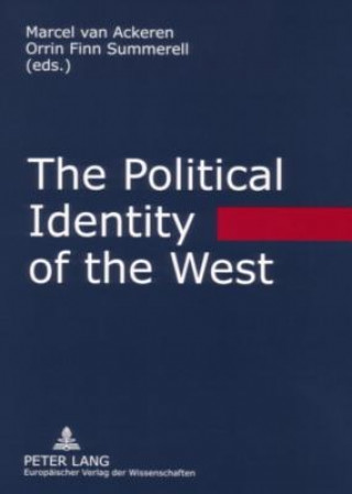 Kniha Political Identity of the West Marcel van Ackeren