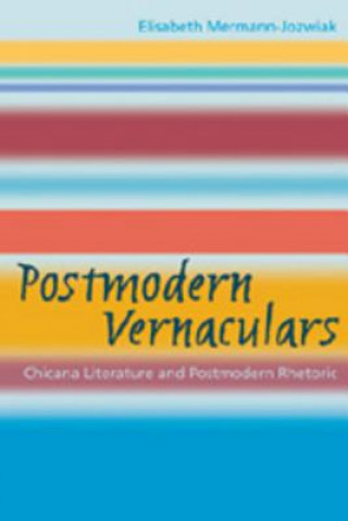 Carte Postmodern Vernaculars Elisabeth Mermann-Jozwiak
