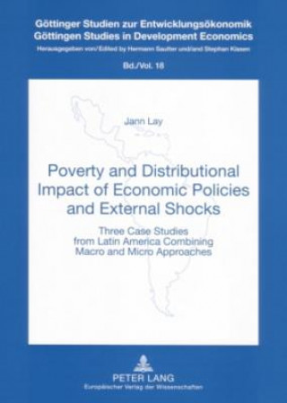 Книга Poverty and Distributional Impact of Economic Policies and External Shocks Jann Lay