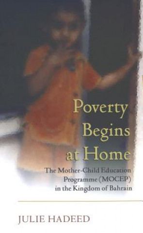 Kniha Poverty Begins at Home Julie Hadeed