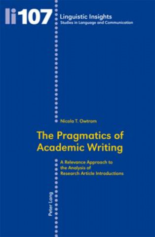 Książka Pragmatics of Academic Writing Nicola T. Owtram