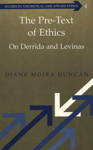 Carte Pre-text of Ethics Diane Moira Duncan